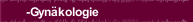 -Gynäkologie