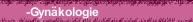 -Gynäkologie